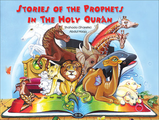 Stories of the Prophets in the Holy Quran (Hardcover)