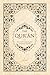 The Qur'an with Annotated I...