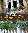 The Northwest Cottage Garden The Northwest Cottage Garden