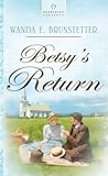 Betsy's Return (Brides of Lehigh Canal Series #2)