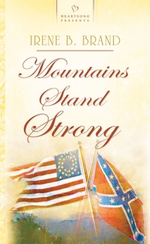 Mountains Stand Strong (Mass Market Paperback)