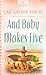 And Baby Makes Five (Monter...