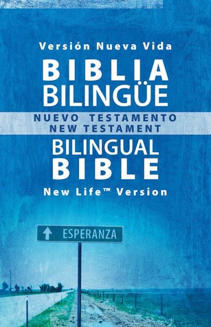 Holy Bible: Bilingual Bible / Biblia Bilingu  NLV NT (Paperback)