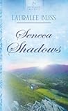 Seneca Shadows (Historical Span Series #1) (Heartsong Presents #783)