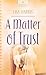 A Matter of Trust (Heartson...