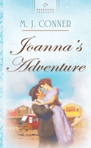 Joanna's Adventure (Prairie Hearts #3)