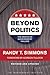 Beyond Politics: The Roots of Government Failure