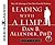 Leading With a Limp: Take Full Advantage of Your Most Powerful Weakness