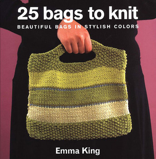 25 Bags to Knit: Beautiful Bags in Stylish Colors (Spiral-bound)