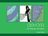 Devore: For Weavers and Knitters