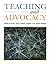 Teaching and Advocacy