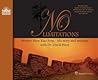 No Limitations