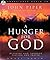 A Hunger for God: Desiring God Through Fasting and Prayer - MP3