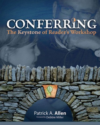 Conferring: The Keystone of Reader's Workshop (Paperback)