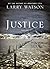 Justice by Larry Watson