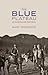 The Blue Plateau: An Austra...