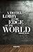 A Hotel Lobby at the Edge of the World by Adam Clay A Hotel Lobby at the Edge of the World by Adam Clay