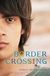 Border Crossing by Jessica Lee Anderson