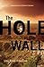 The Hole in the Wall