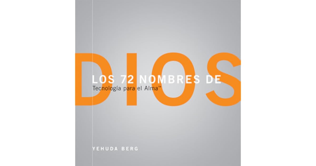 72 Nombres De Dios Tecnologia Para El Alma Pdf