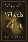 Wheels of a Soul: Reincarnation and Kabbalah