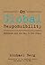 On Global Responsibility: Kabbalah and the Way to End Chaos