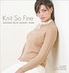 Knit So Fine by Lisa Myers