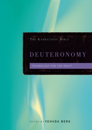 Kabbalistic Bible - Deuteronomy (English and Hebrew Edition)