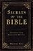 Secrets of the Bible: Teach...