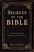 Secrets of the Bible by Michael  Berg