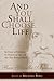And You Shall Choose Life by Yehuda Ashlag