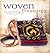 Woven Treasures