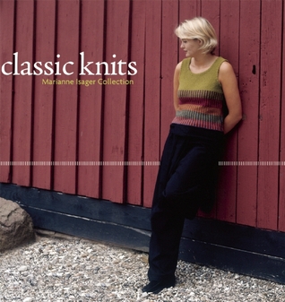 Classic Knits: Marianne Isager Collection (Paperback)