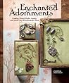 Enchanted Adornments