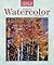 American Artist Guide to Watercolor Painting (American Artist Guides)