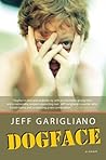 Dogface by Jeff Garigliano Dogface by Jeff Garigliano
