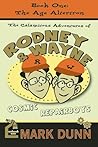 The Age Altertron (Calamitous Adventures of Rodney and Wayne, Cosmic Repairboys)