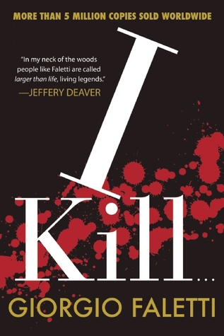 I Kill...