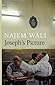 Joseph's Picture by Najem Wali