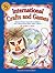 International Crafts and Games (Instructional Fair (Ts Denison))
