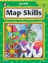 Map Skills, Grade 4 (Basic Skills) Map Skills, Grade 4 (Basic Skills)