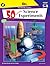 50 Terrific Science Experiments, Grades 5 - 8 (The 100+ Series™)