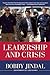 Leadership and Crisis by Bobby Jindal