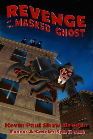 Revenge Of The Masked Ghost