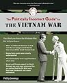 The Politically Incorrect Guide to the Vietnam War
