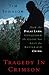 Tragedy in Crimson by Tim Johnson