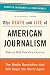 The Death and Life of American Journalism