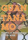 Guantanamo: The War on Human Rights