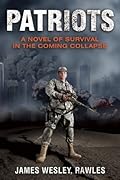 Patriots (The Coming Collapse) 