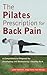 The Pilates Prescription fo...